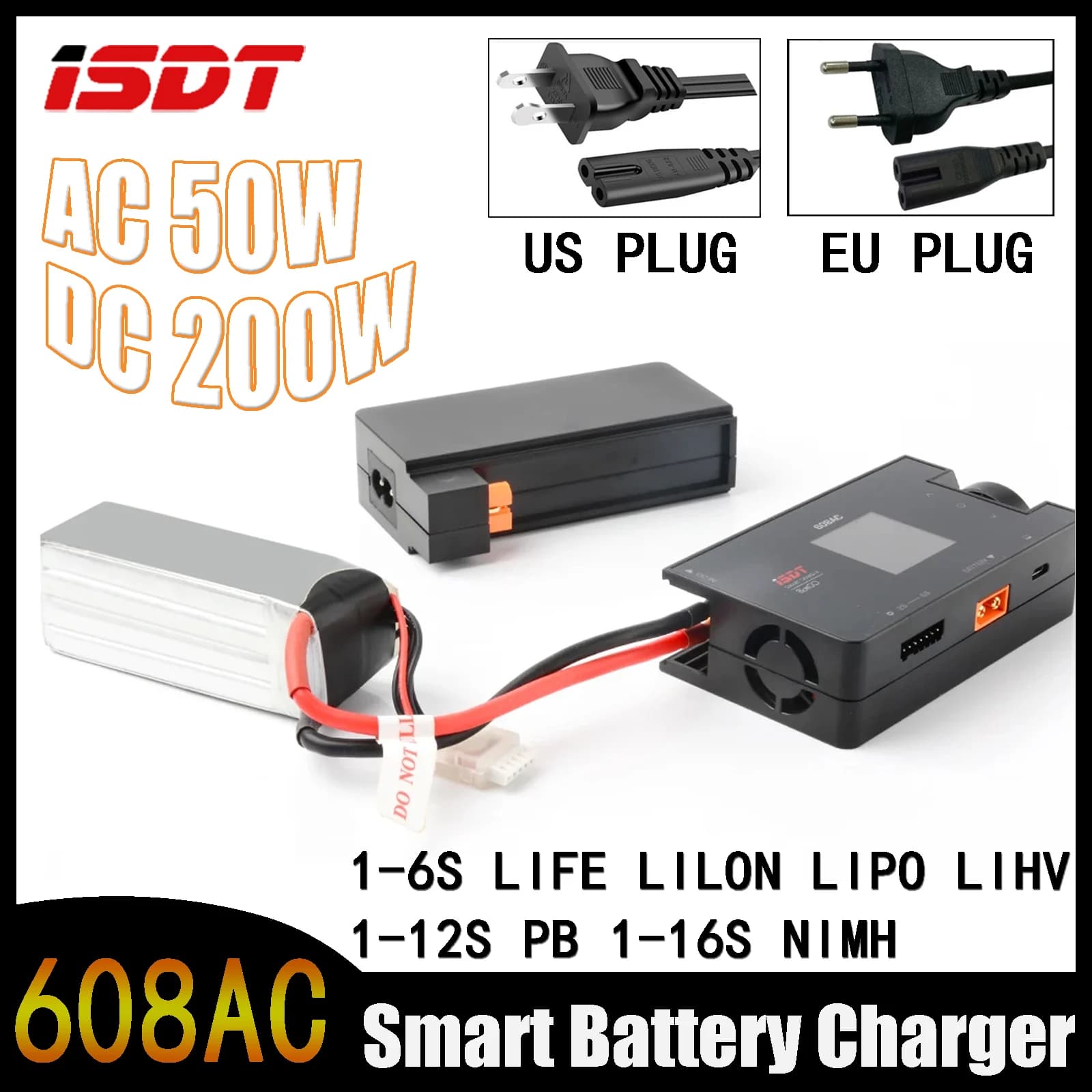 ISDT 608AC AC 50W / DC 200W Smart Battery Charger Discharger With EU/US Plug for 1-6S LiFe Lilon LiPo LiHv 1-12S Pb 1-16S NiMH